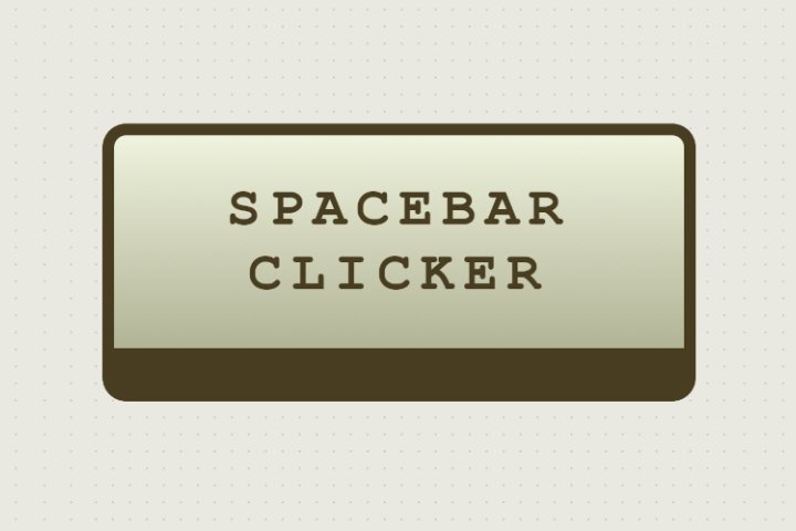 Spacebar Clicker Unblocked - Play Online Full Screen!